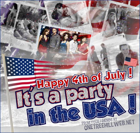 Happy 4th of July from OneTreeHillWeb.net